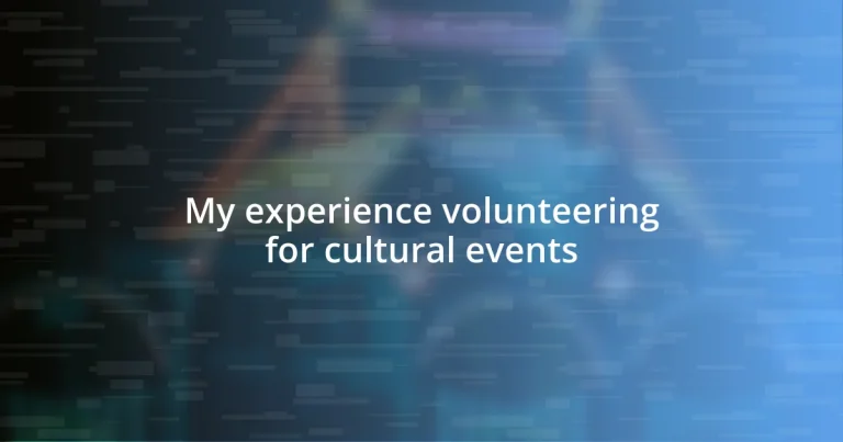 My experience volunteering for cultural events