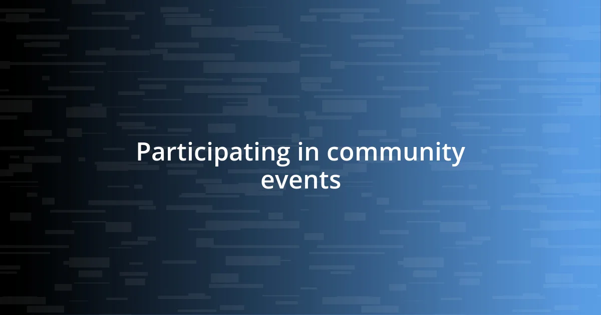 Participating in community events