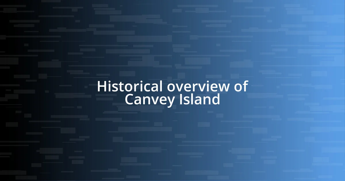 Historical overview of Canvey Island