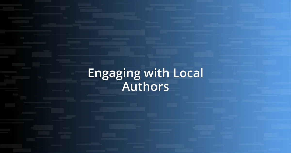 Engaging with Local Authors